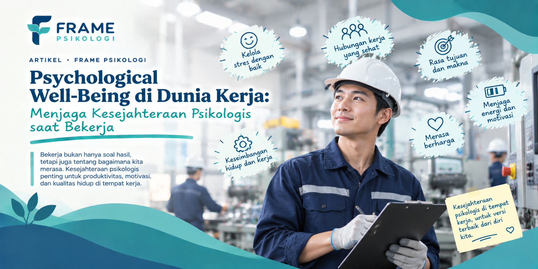 Psychological Well-Being di Dunia Kerja: Menjaga Kesejahteraan Psikologis Saat Bekerja